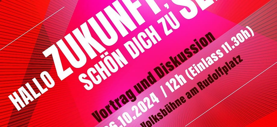 Veranstaltungseinladung: Hallo Zukunft, schön dich zu sehen. 06.10.2024